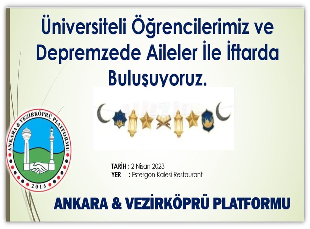 Vezirköprülü öğrencilerimiz ve depremzede aileler ile iftar programı