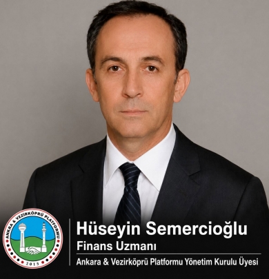 Finans Uzmanı Hüseyin Semercioğlu’ndan “İktisadi Vezirköprü analizi”